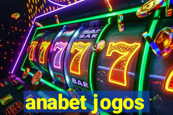 anabet jogos